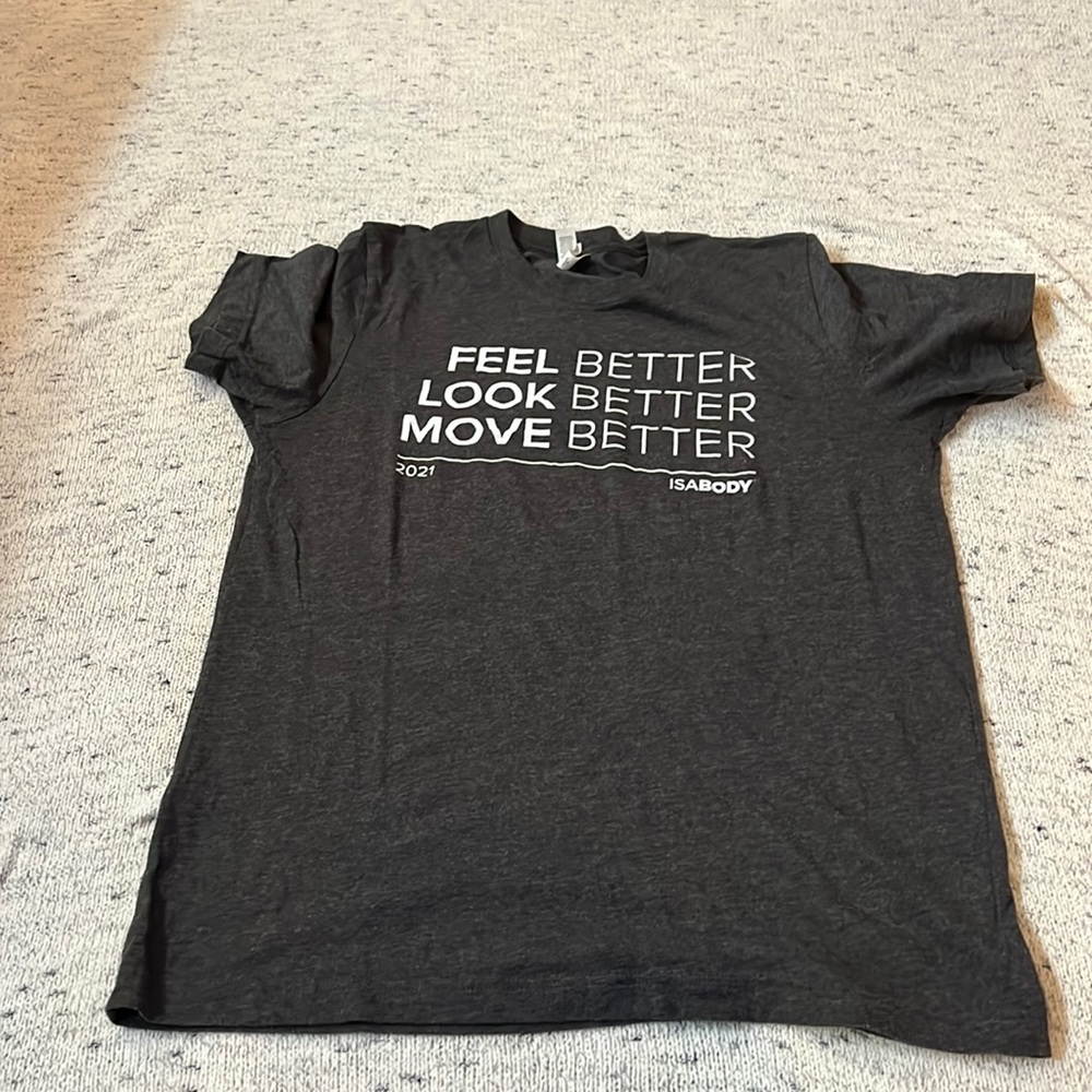 Isagenix ISABody 2021 Fell Better | Look Better | Move Better T-Shirt